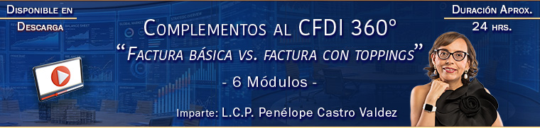 Complementos al CFDI 360°. Factura Básica VS Factura con Toppings